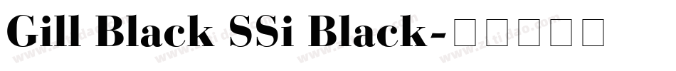 Gill Black SSi Black字体转换